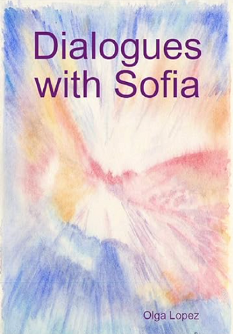 "Dialogues with Sofia" by Olga Lopez