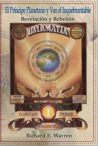 "The Planetary Prince & Van The Steadfast" – (Spanish) by Richard E. Warren