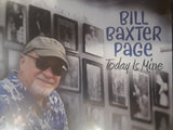 CD – "Today is Mine" by Bill Baxter Page