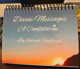 Collection of Quotes––"Divine Messages" by Roland Siegfried