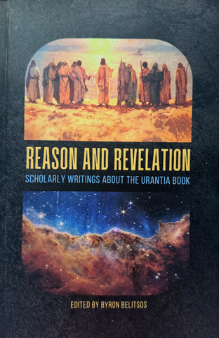 "Reason and Revelation" by Byron Belitsos