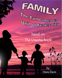 "Family: The Fundamental Unit of Fraternity" by Hara Davis