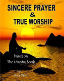 "Sincere Prayer & True Worship" by Hara Davis