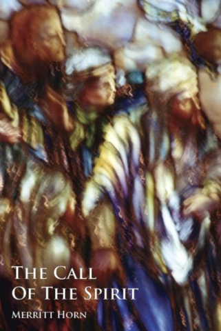 "The Call of the Spirit" by Merritt Horn