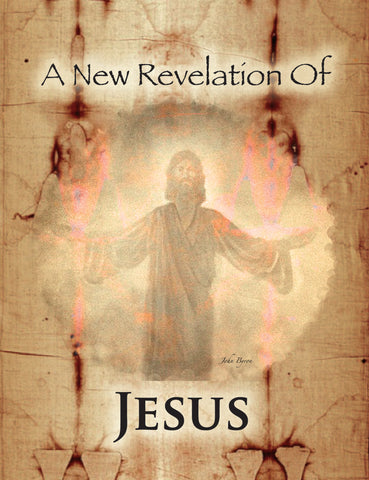 "A New Revelation Of Jesus" by Rick Lyon