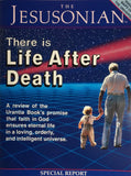 "There is Life After Death" – Special Report Issue of Jesusonian