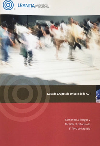 "Study Group Starter Kit – Spanish Edition" by Urantia Association International